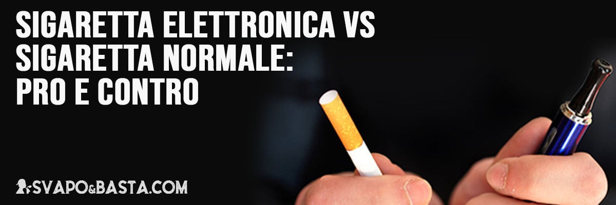 sigaretta elettronica vs sigaretta normale